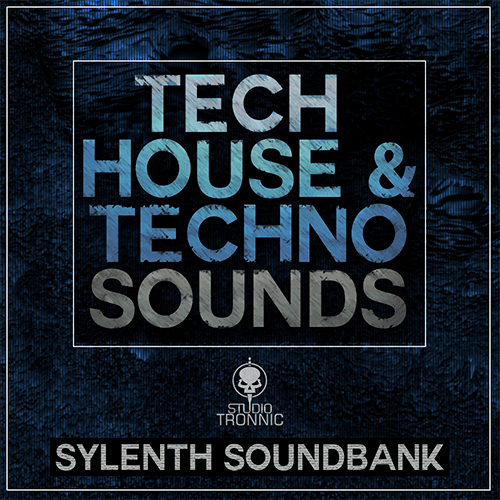 Tech House & Techno Sounds for Sylenth