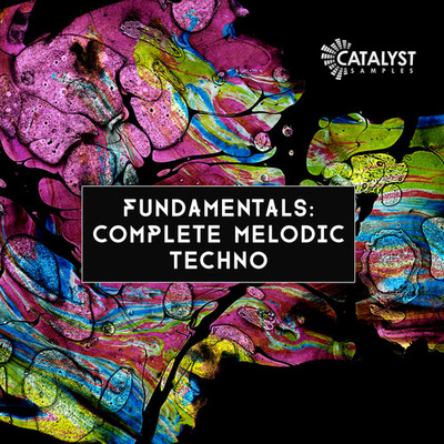 Fundamentals: Complete Melodic Techno
