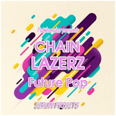 Chainlazerz - Future Pop