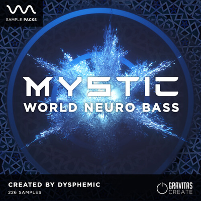 MYSTIC - World Neuro Bass by Dysphemic