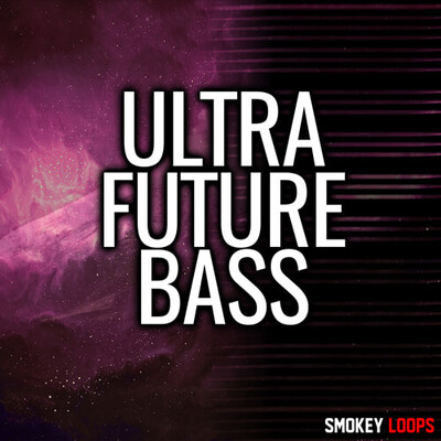 Ultra Future Bass
