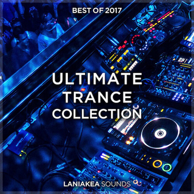 Best of 2017: Ultimate Trance Collection