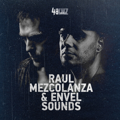 RAUL MEZCOLANZA & ENVEL SOUNDS