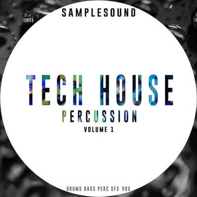 Tech House Percussion Vol 1