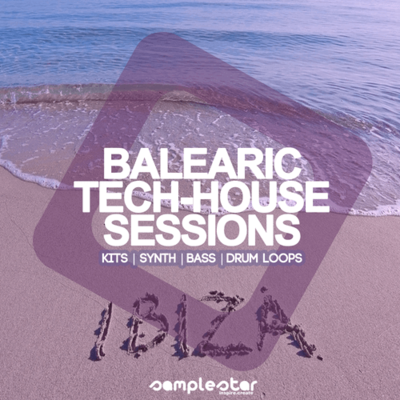 Balearic Tech House Sessions