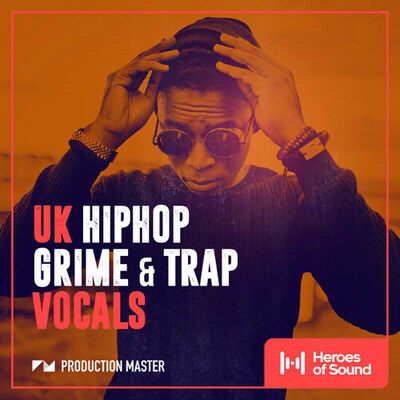 UK Hip Hop, Grime, & Trap Vocals