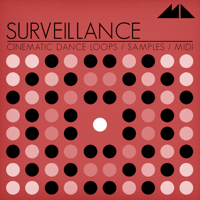 Surveillance - Cinematic Dance Loops