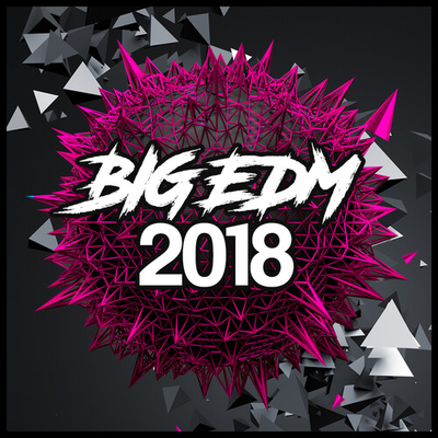 Big EDM 2018