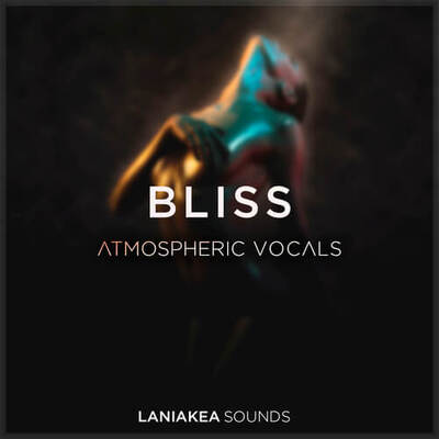 Bliss: Atmospheric Vocals