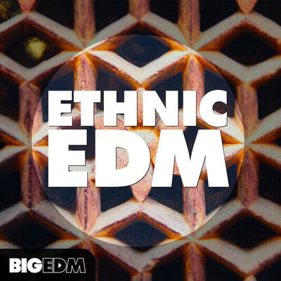 Ethnic EDM