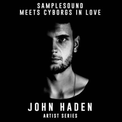 Samplesound Meets CIL Artist Series John Haden