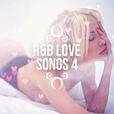 R&B Love Songs 4
