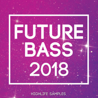 Future Bass 2018