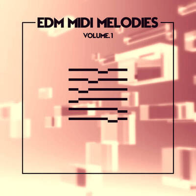 EDM MIDI Melodies Volume 1