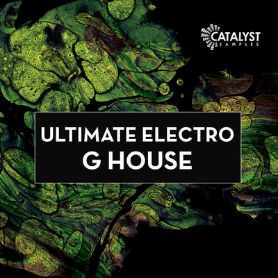 Ultimate Electro G House