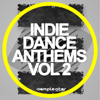 Indie Dance Anthems Vol.2