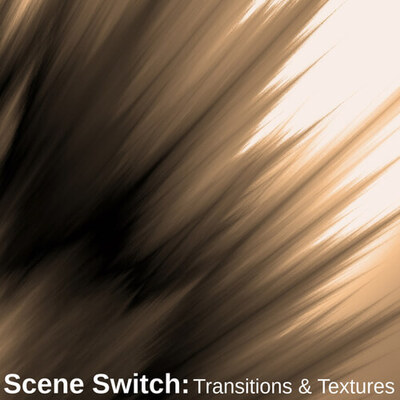 Scene Switch: Transitions & Textures