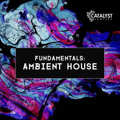 Fundamentals: Ambient House