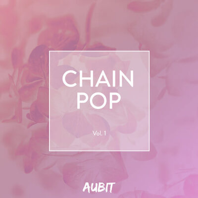 Chain-Pop Vol. 1