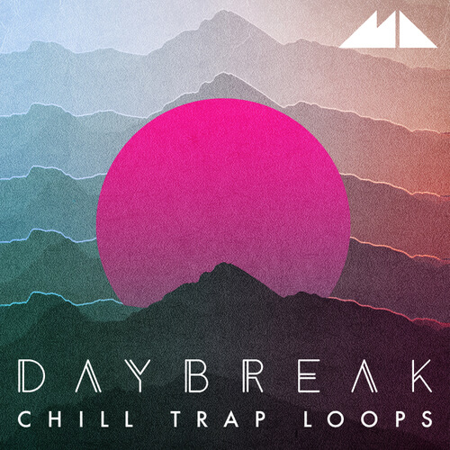 Daybreak - Chill Trap Loops