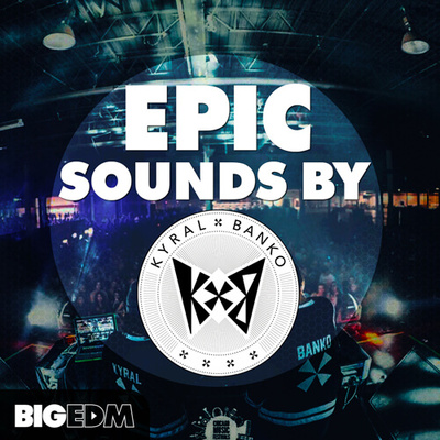 Epic Sounds By Kyral X Banko