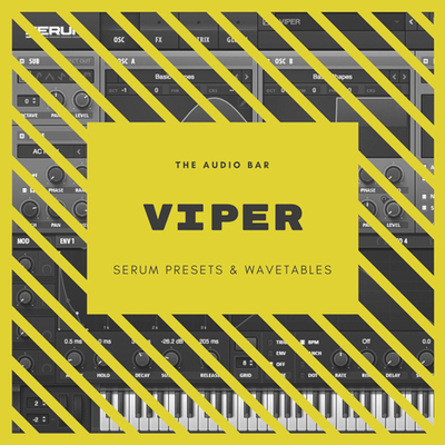 Viper - Serum Presets & Wavetables