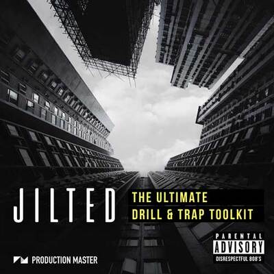 Jilted - Ultimate Trap Toolkit