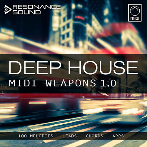 Deep House MIDI Weapons 1.0