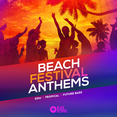 Beach Festival Anthems