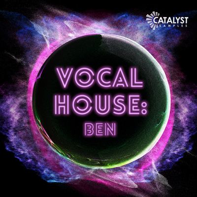 Vocal Pop House: Ben