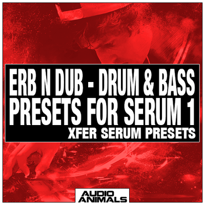 Erb N Dub - Drum & Bass Presets For Serum 1