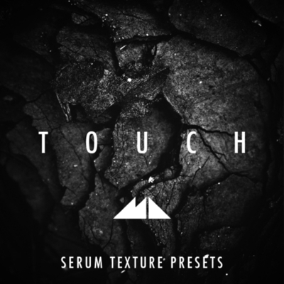 Touch - Serum Texture Presets