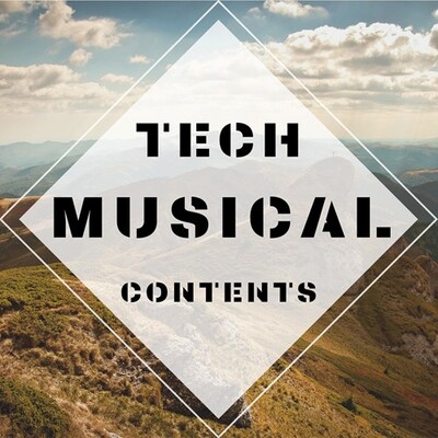 Tech Musical Contents