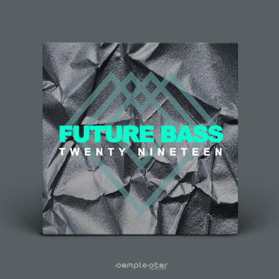 Future Bass 2019