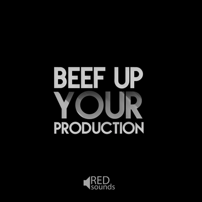 Beef Up Your Production