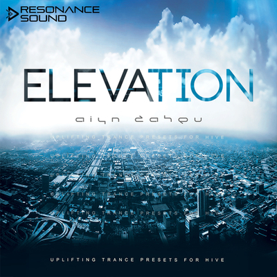 Aiyn Zahev Sounds – Elevation for HIVE