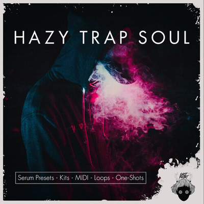 Hazy Trap Soul & RNB