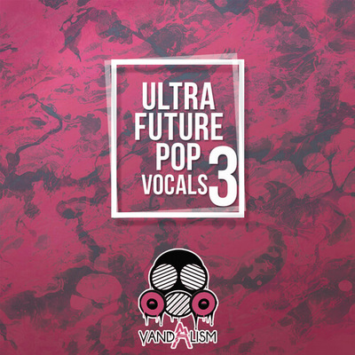 Ultra Future Pop Vocals 3