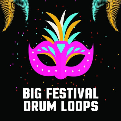 Big Festival Drum Loops