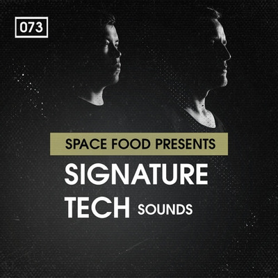 Space Food presents: Signature Tech Sounds