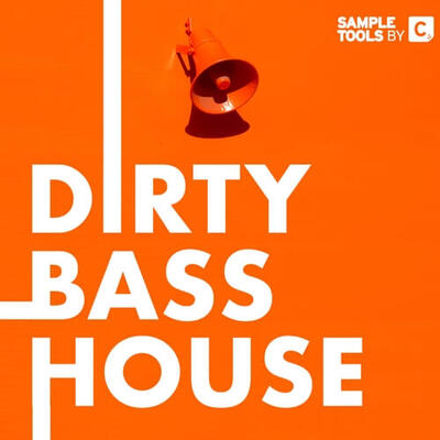 Dirty Bass House