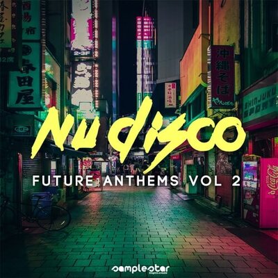 Nu Disco Future Anthems Vol.2