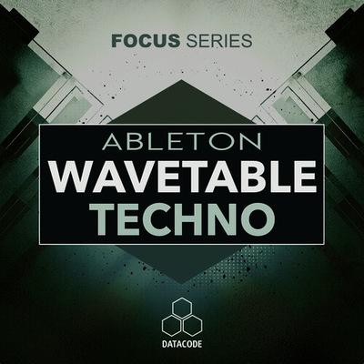 FOCUS: Ableton Wavetable Techno