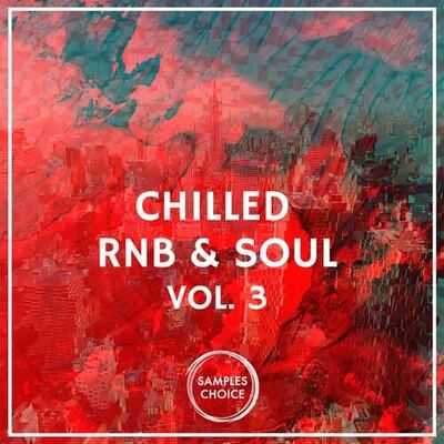 Chilled RnB & Soul Vol.3