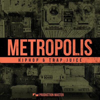 Metropolis - Hip Hop & Trap Juice