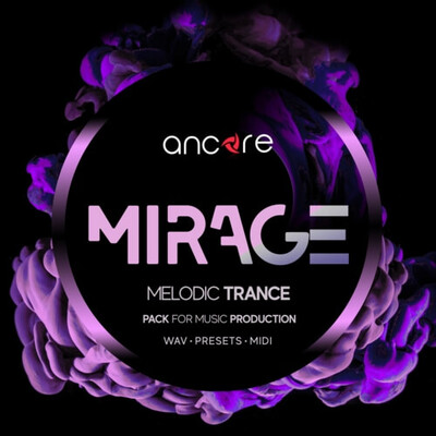 MIRAGE Melodic Trance Producer Pack