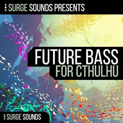 Future Bass CHRDZ for Cthulhu
