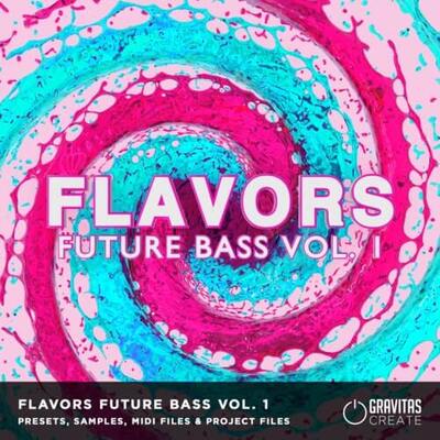 Flavors Future Bass Vol.1