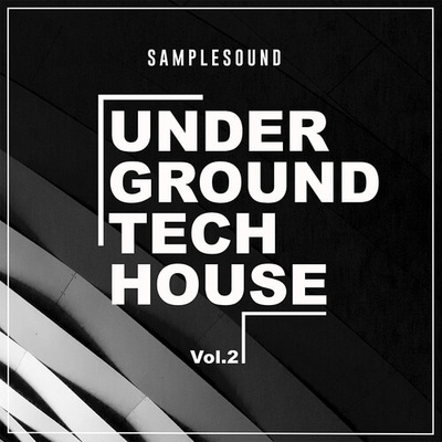 Underground Tech House Vol.2