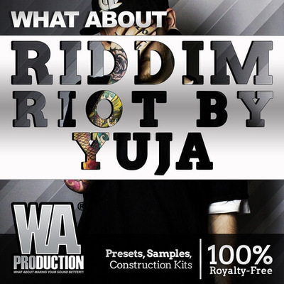 What About: Riddim Riot by Yuja